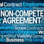 Non-CompeteAgreements